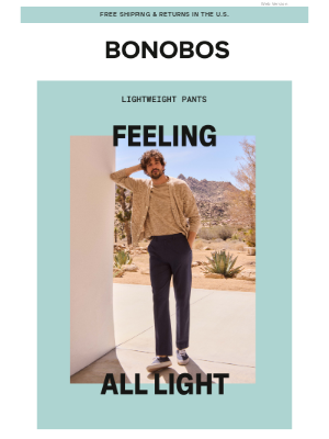 Bonobos - Lightweight Pants Would Feel Nice Right Now
