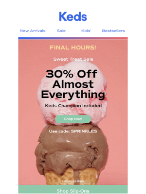 Keds - Last chance to claim 30% off ❣️
