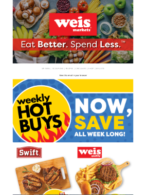 Weis Markets - Hot Buys For A Hot Cookout 🔥