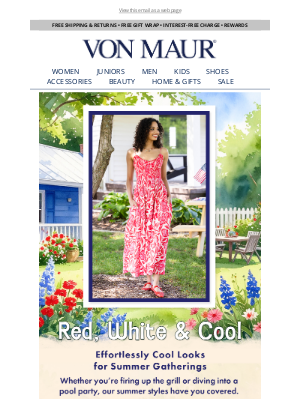 Von Maur - Look Great as We Celebrate This Summer!