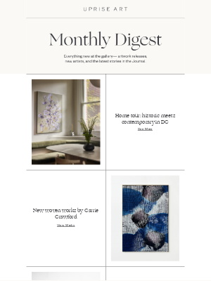 Uprise Art - What's new this month.
