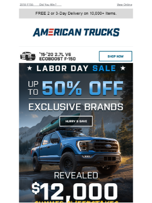American Trucks - Huge Labor Day Deals + Our Sweepstakes Winner Is...