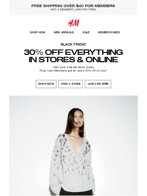 H&M - 30% off is now in stores & online