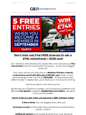 GB News (United Kingdom) - Don't miss out: Claim your five FREE chances to win a £74k motorhome + £30k cash