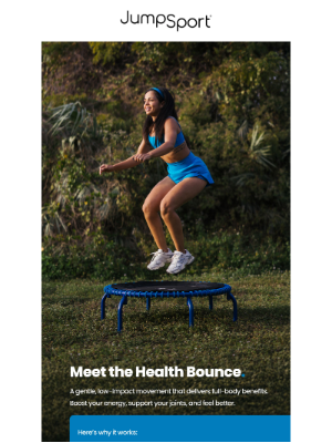 JumpSport, Inc. - Ever Heard of the Health Bounce?