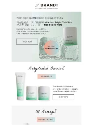 dr. brandt Skincare - Post-Summer Skin Rescue Plan