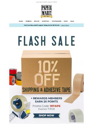 Paper Mart - Flash Sale! 10% Off Shipping & Packing Tape + 2x Points