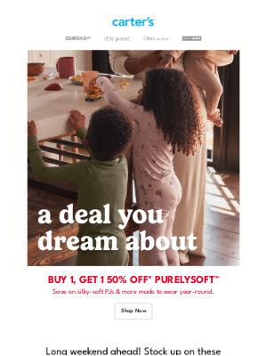OshKosh B'Gosh - Purelysoft = Buy 1, get 1 50% OFF