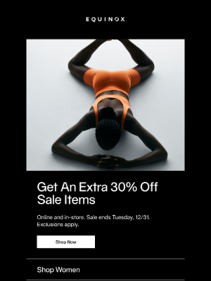 Equinox - Get an Extra 30% off Sale Items. The Shop at Equinox.