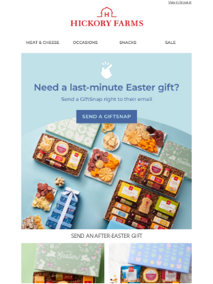 Hickory Farms - Send an instant Easter gift with GiftSnap!