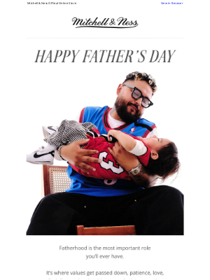 Happy Father’s Day From Mitchell & Ness.