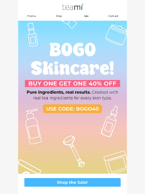 Teami Blends - BOGO 40% OFF All Skincare Today! 😱