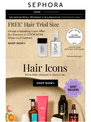 Sephora - Upgraded. Easy. Bestselling. (Your hair = 💁🏻💁🏼💁🏾💁🏿)