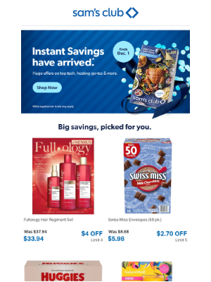 Sam's Club - Instant Savings are live.