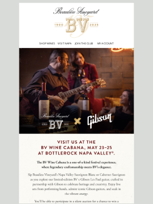 Beaulieu Vineyard - Visit Us at Bottlerock Napa Valley