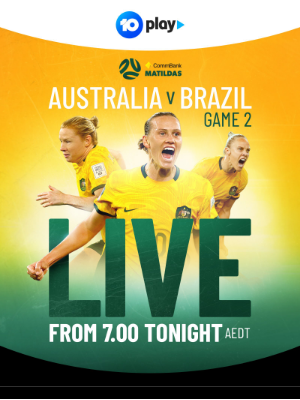 Channel 10 (Australia) - TONIGHT, Will The Tillies Make A Comeback Against Football Giants Brazil?