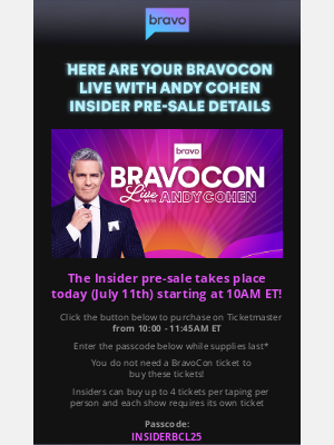 Bravo(Tuvalu) - EARLY ACCESS: Your BravoCon Live with Andy Cohen ticket offer details are inside ⏱️
