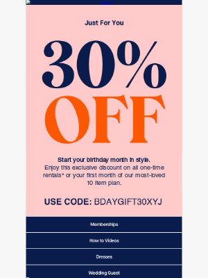Rent the Runway - We heard you've got a birthday coming up...