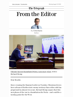 The Telegraph (United Kingdom) - 'Ukraine has just humiliated Putin. Long may it last'