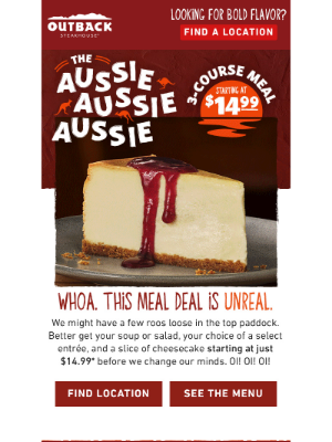Outback Steakhouse - Three's a Crowd—Unless It's Only $14.99 for 3 Courses!