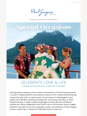 Paul Gauguin Cruises - Honeymoons, Birthdays, Milestones & More