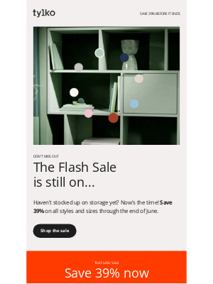Tylko - 39% off all storage? Not for long!