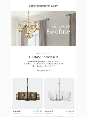 Destination Lighting - Special Savings- Take 20% Off Eurofase Chandeliers Now!