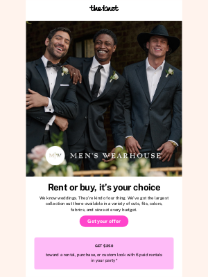 The Knot - Get $250 off your wedding look at Men’s Wearhouse