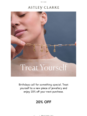 Astley Clarke - Happy Birthday 🎈 Here's 20% off your next order!