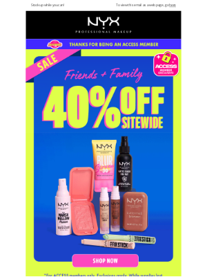 NYX - 40% off? We NEVER do this