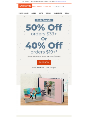 Shutterfly - You DESERVE it 🥰! Take up to 50% off your order - hurry, deal ends TONIGHT