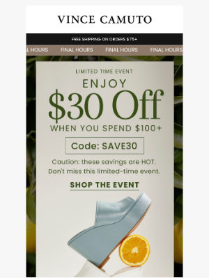 Vince Camuto - ⏳ SIZZLE & SAVE ENDS SOON
