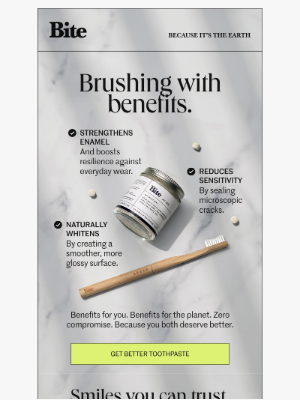 Bite Toothpaste Bits - We don’t compromise.
