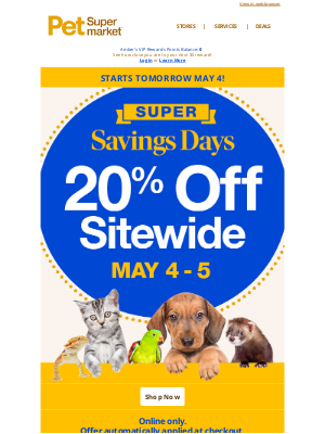 Pet Supermarket - 5/4 - 5/5 ONLY 💥 20% OFF Sitewide❗