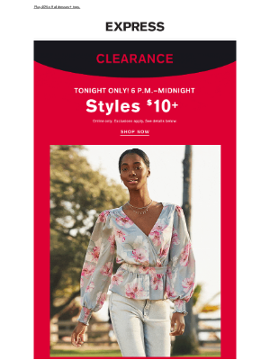 Express - 6 p.m. TONIGHT! Clearance from just $10 👀