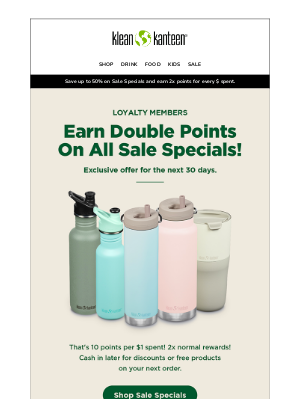 Klean Kanteen - Loyalty Exclusive! Earn Double Points.