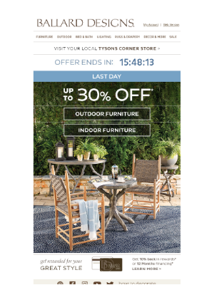 Ballard Designs - Final hours! Up to 30% off all furniture