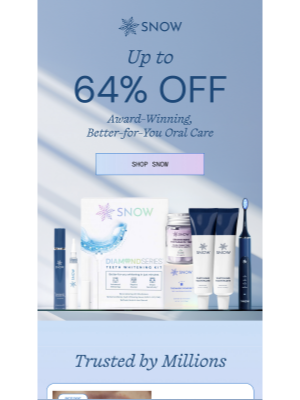 Snow - Award Winning Oral Care...Up to 64% Off?!