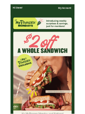 Panera Bread - It’s MyPanera Monday 🎉 Enjoy $2 OFF a sandwich!