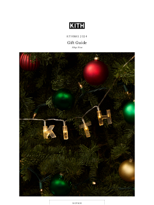 KITH - Kithmas Gift Guide 2024