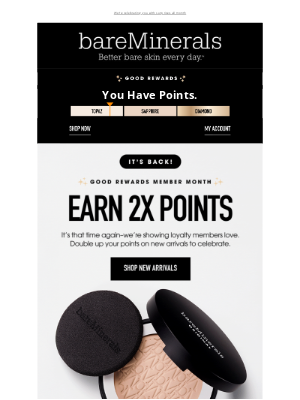 bareMinerals - Surprise! Earn 2X points ✨ Member Month is back!