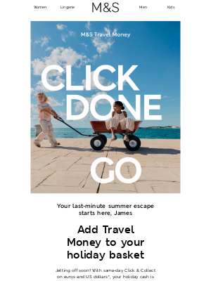 Marks and Spencer (United Kingdom) - ✈️ James, don’t forget your Travel Money