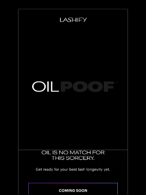 Lashify®️ - ✨ Coming Soon: A Power Move for Oily Lids