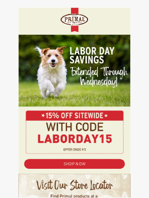 Primal Pet Foods - Labor Day Savings Extended – 15% Off Sitewide!