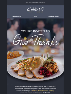 Eddie V's Prime Seafood - An unforgettable Thanksgiving awaits