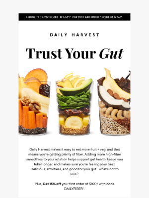 Daily Harvest - We got fiber for ya + 15% off