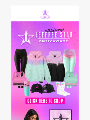 Jeffree Star Cosmetics - Introducing Jeffree Star Activewear!