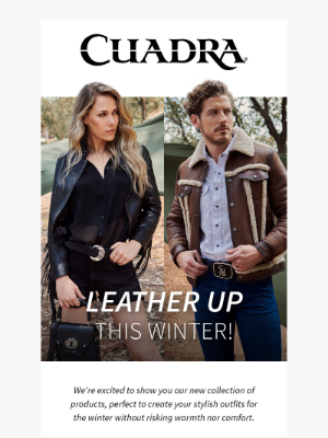 CUADRA - Stay Cozy in Luxurious Leather this Winter!