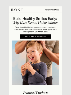 Boka - Healthy Smiles Start Young—Build Strong Habits Today!