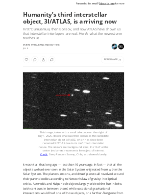 Big Think - Humanity’s third interstellar object, 3I/ATLAS, is arriving now